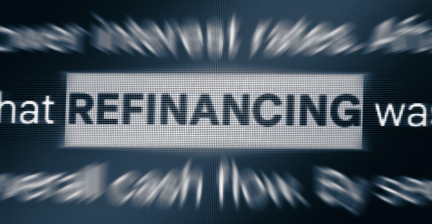 Refinancing, Selling, or Holding